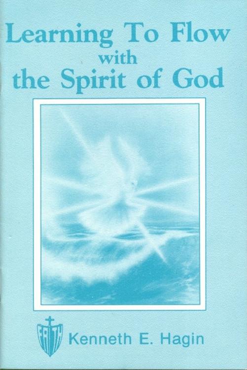 Learning To Flow with the Spirit of God