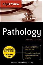 Deja review. Pathology