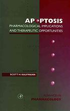 Advances in pharmacology. 41, Apoptosis : pharmacological implications and therapeutic opportunities