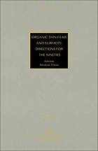 Organic thin films and surfaces : directions for the nineties