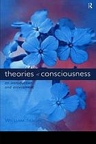 Theories of Consciousness : an Introduction.