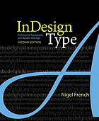 InDesign type : professional typography with Adobe InDesign