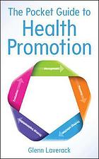 The pocket guide to health promotion