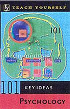 101 key ideas psychology.