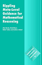 Rippling : meta-level guidance for mathematical reasoning