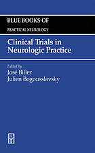 Clinical trials in neurologic practice