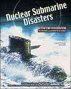 Nuclear submarine disasters