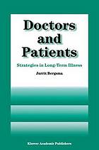 Doctors and Patients : Strategies in Long-term Illness