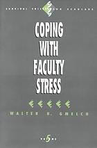 Coping with faculty stress