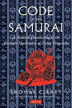 The code of the Samurai : the Bushido Shoshinshu of Taira Shigesuke