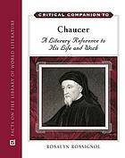 Critical companion to Chaucer : a literary reference to his life and work