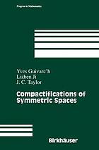 Compactifications of symmetric spaces