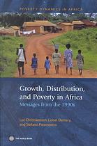 Growth, distribution and poverty in Africa : messages from the 1990s