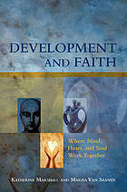 Development and faith : where mind, heart, and soul work together