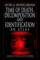 Time of death, decomposition and identification : an atlas