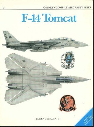 F-14 Tomcat (Osprey Combat Aircraft Series)