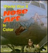 World War II Nose Art in Color