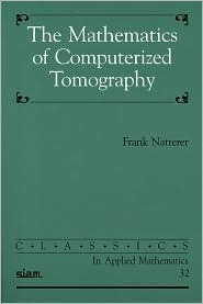 The Mathematics of Computerized Tomography