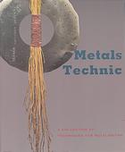 Metals Technic