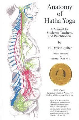 Anatomy of Hatha Yoga