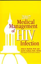 Medical Management Of Hiv Infection 2007