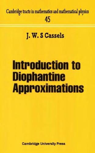 Introduction to diophantine approximation.