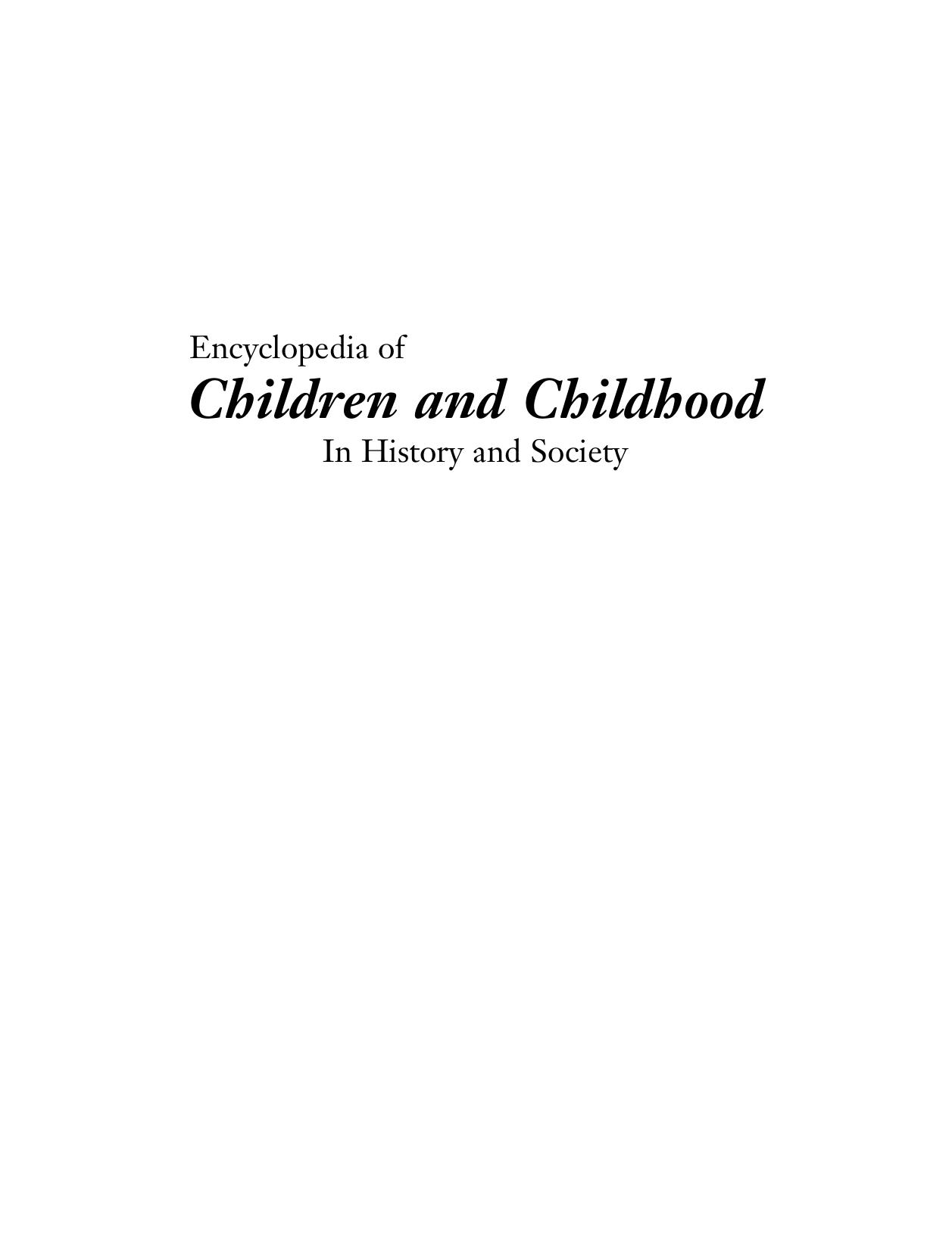 Encyclopedia of Children and Childhood