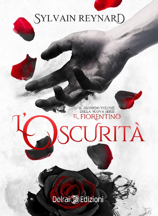 L'oscurità (Il fiorentino: 2)