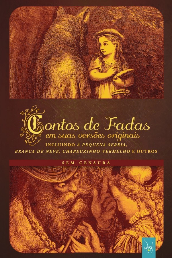 Contos de Fadas em suas versões originais: Volume 1 (Portuguese Edition)