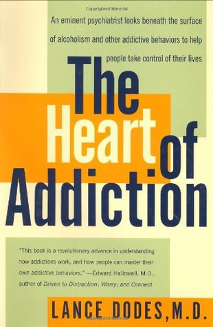 The Heart of Addiction