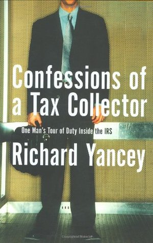 Confessions of a Tax Collector