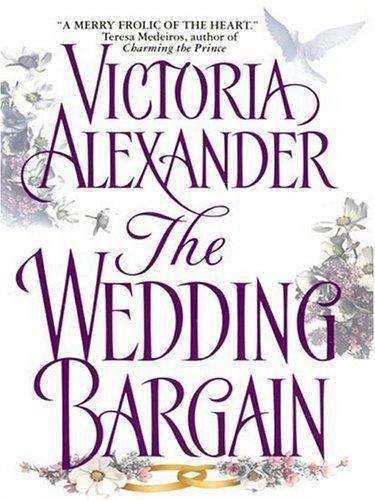 The wedding bargain