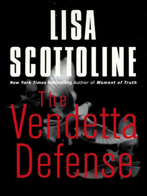 The vendetta defense