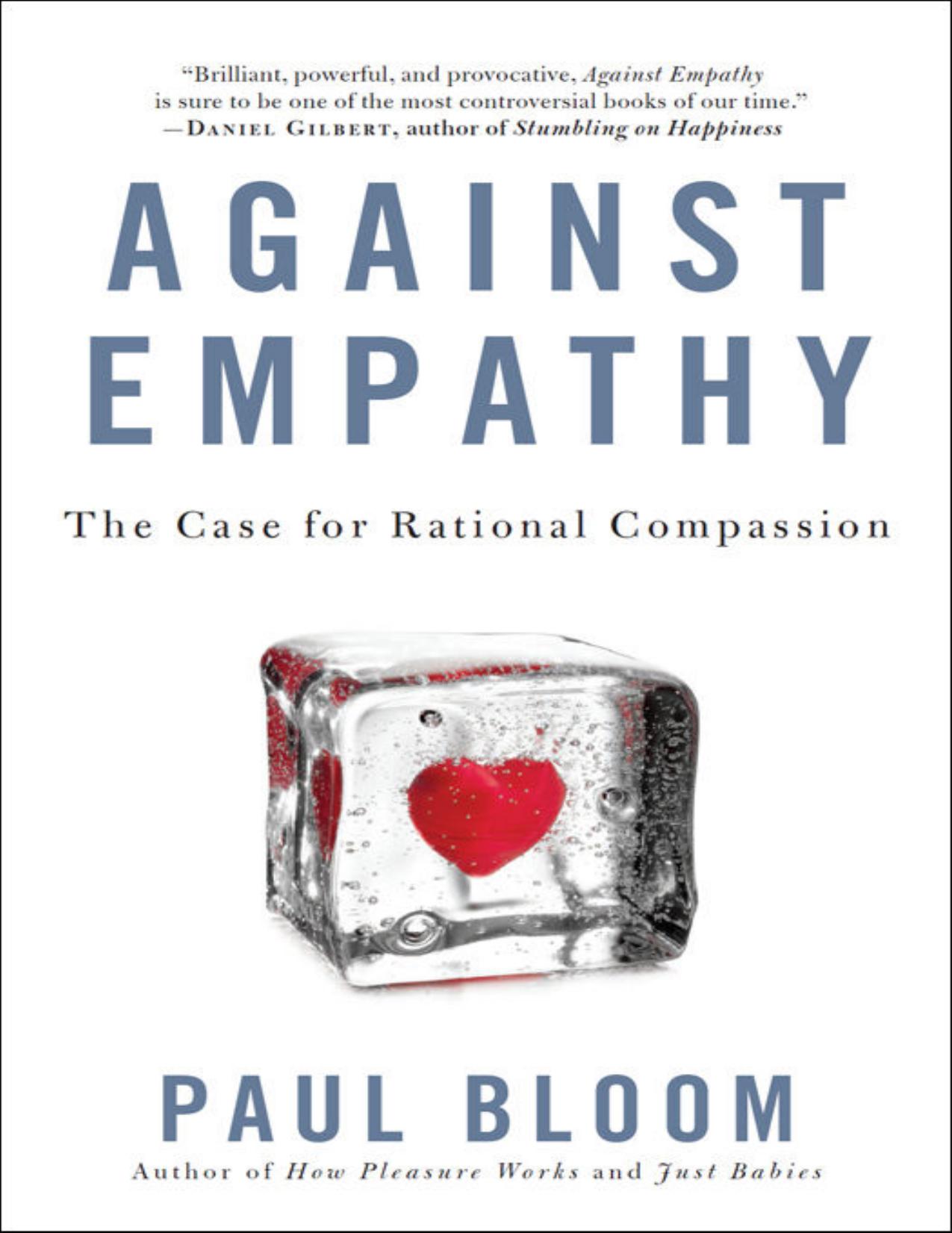 Against Empathy