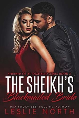 The Sheikh’s Blackmailed Bride