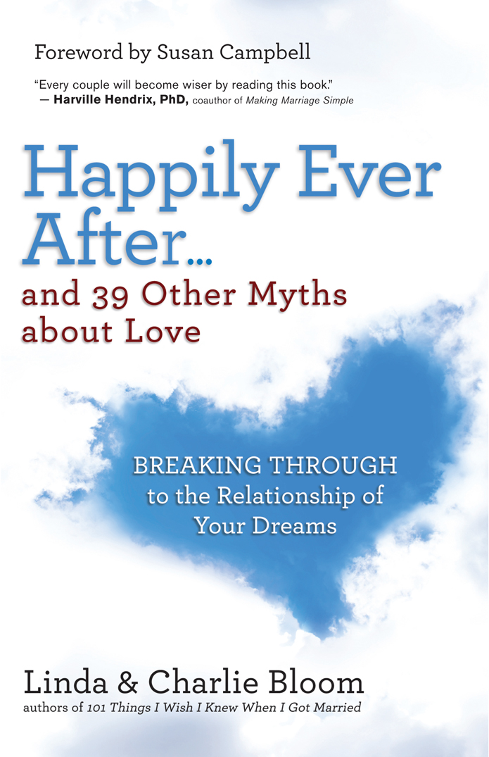 Happily Ever After...and 39 Other Myths about Love