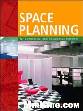 Space Planning for Commercial and Residential Interiors