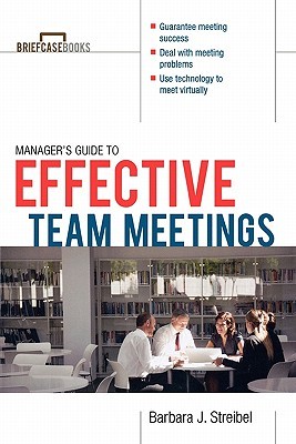 The Manager's Guide to Effective Meetings