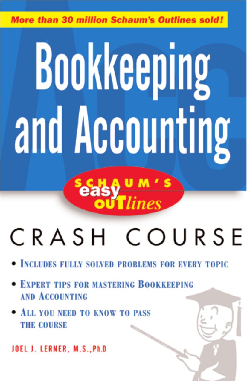 Schaum's Easy Outline of Bookkeeping and Accounting Crash Course