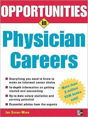Opportunities in Physician Careers, Revised Edition