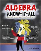 Algebra Know-It-All