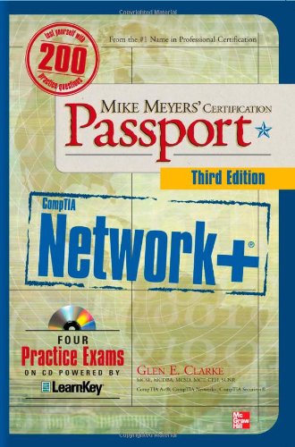 Mike Meyers' CompTIA Network+ Certification Passport, Third Edition