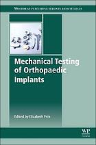 Mechanical Testing of Orthopaedic Implants