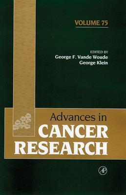Advances in Cancer Research, Volume 75