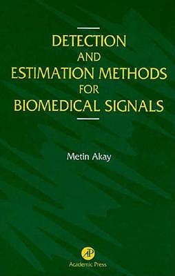 Detection And Estimation Methods For Biomedical Signals