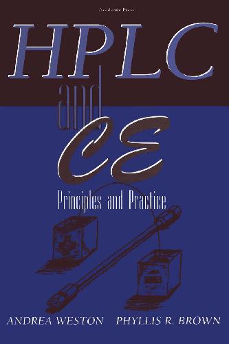 Hplc and Ce Principles and Practice