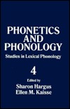 Studies in Lexical Phonology (Phonetics and Phonology, Vol 4)