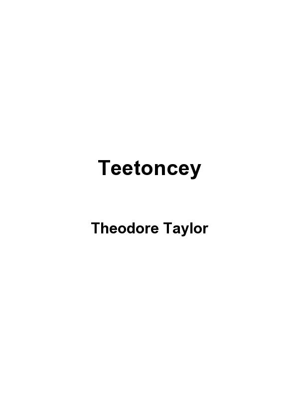 Teetoncey