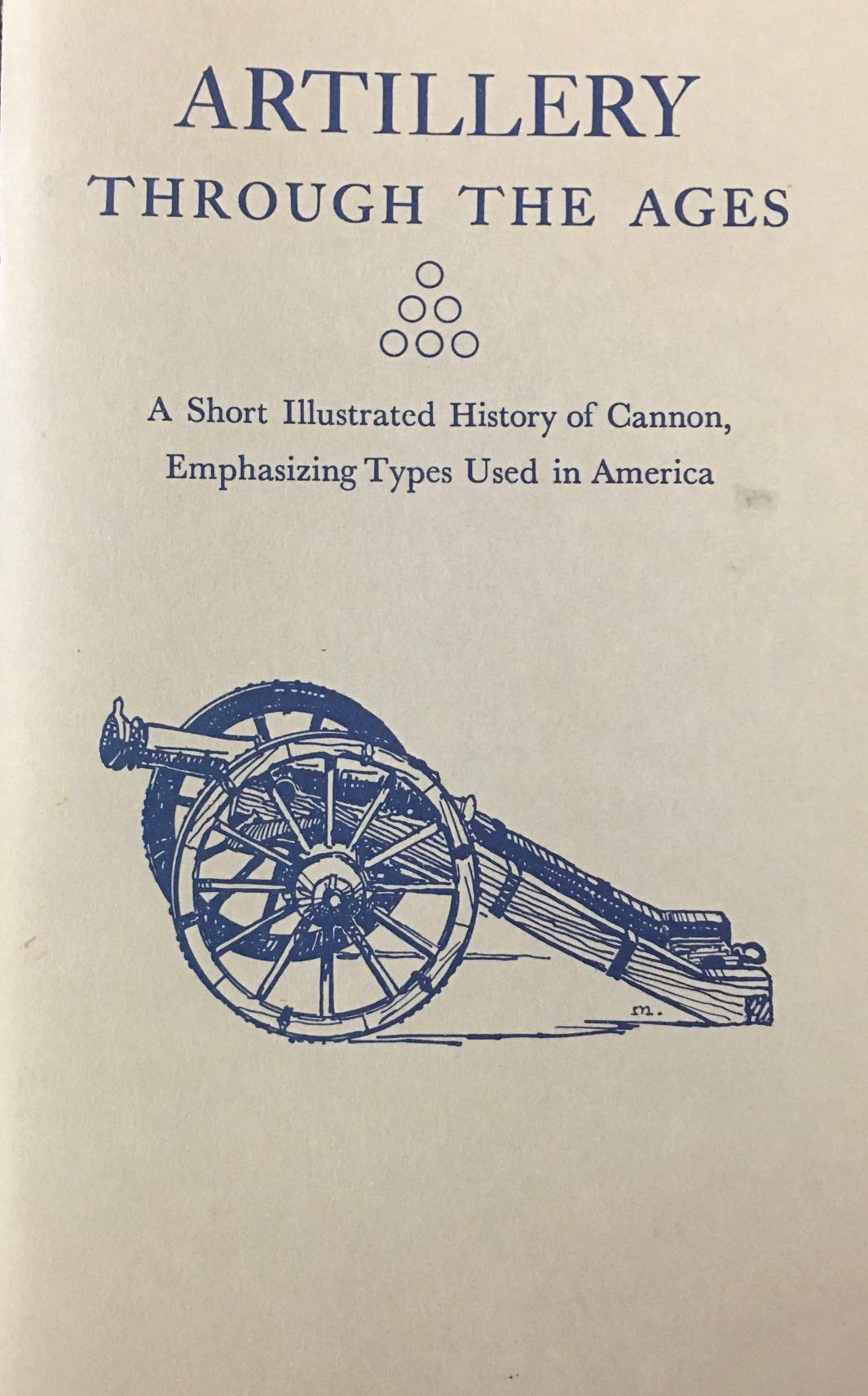 Artillery Through the Ages