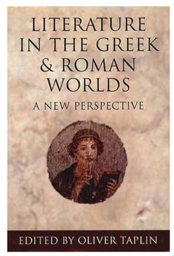 Literature In The Greek And Roman Worlds